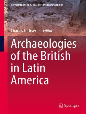 cover image of Archaeologies of the British in Latin America